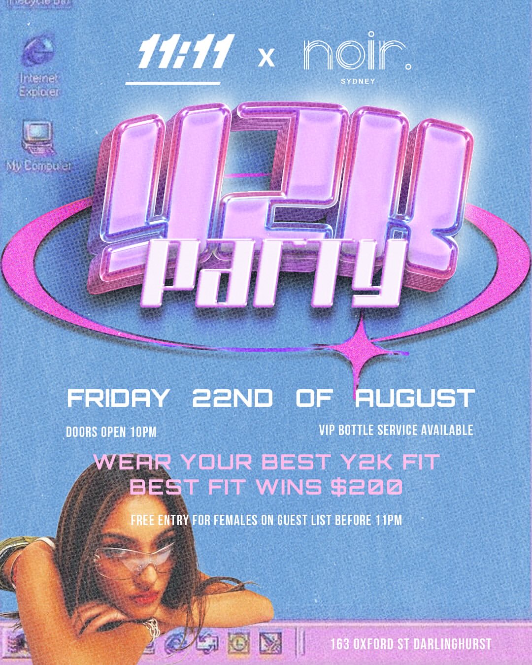 FRI 22ND AUG – 11:11 PRESENTS Y2K PARTY